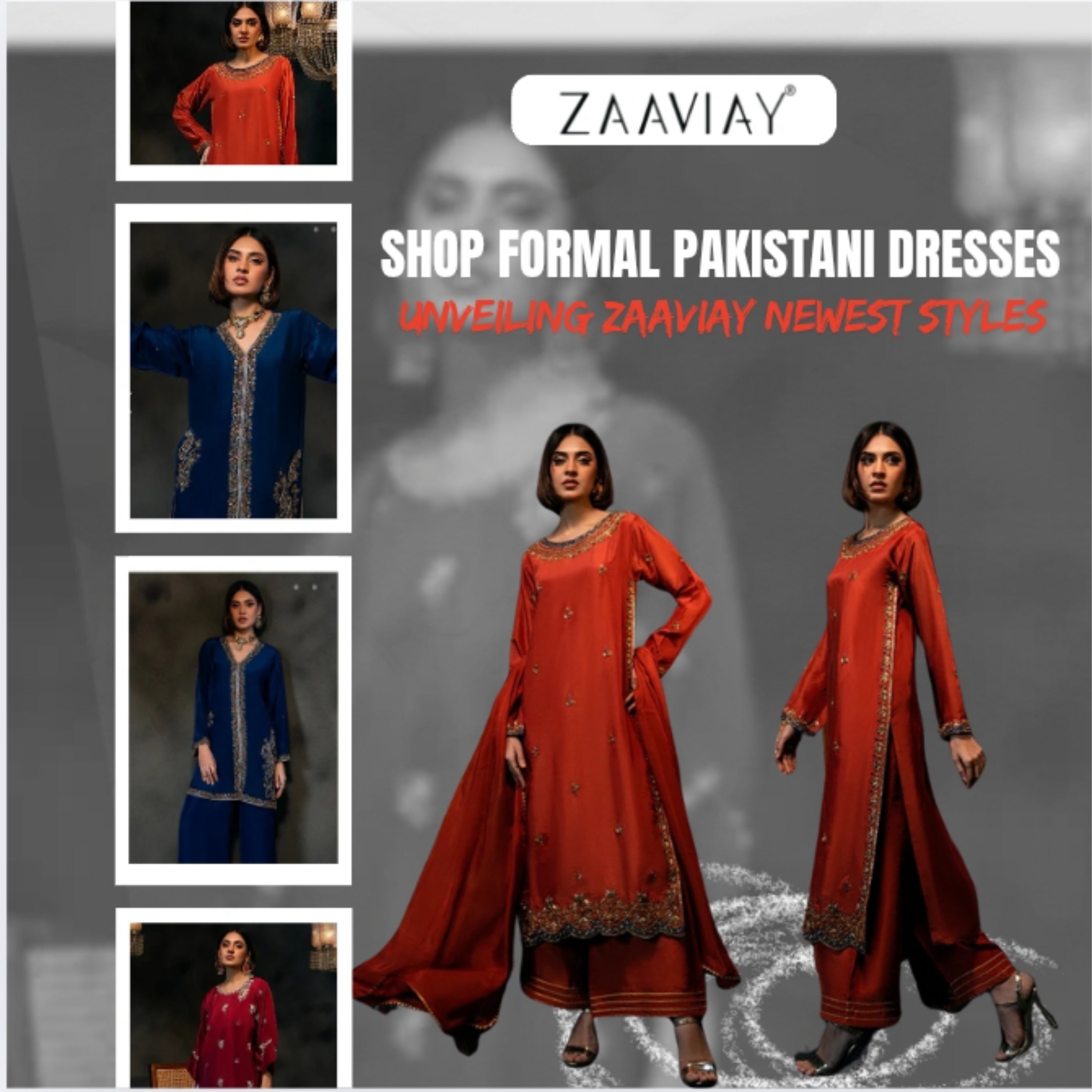 Shop Formal Pakistani Dresses Unveiling Zaaviay Newest Styles