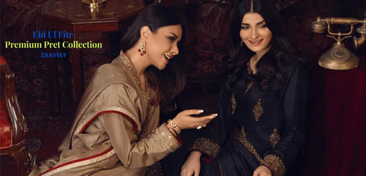 Premium Eid ul Fitr Pret Dresses | Eid Festival Collection | ZAAVIAY